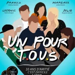 Un pour tous - Spectacle d'ouverture de la saison 2024 du Cabaret Théâtre "Le Clndestin"