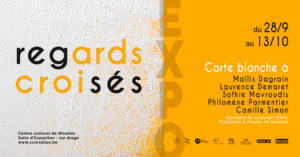 Exposition "regards croisés" par les lauréates du concours d'arts plastiques et visuels de Nivelles 2023