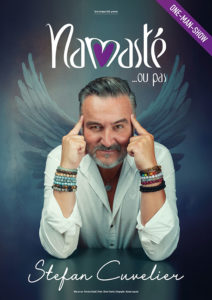 Spectacle de Stephane Cuvelier - Namasté ou pas
