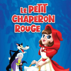 Le petit chaperon rouge