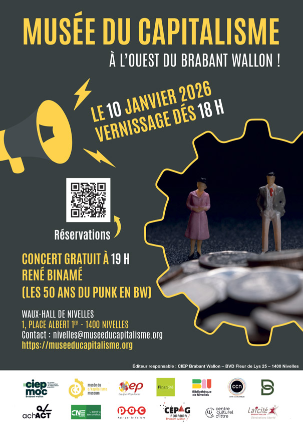 Vernissage du Musée du Capitalisme à Nivelles