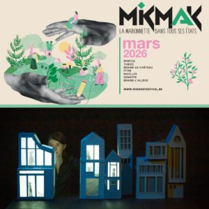 Les peurs invisibles programmé dans le cadre de MikMak, le festival de la marionnette l'Ouest du Brabant wallon