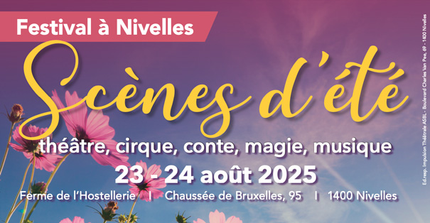 Scènes d'été - Festival des arts de la scène et de la rue à Nivelles