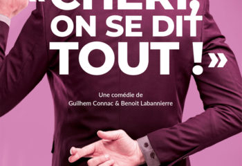 Chéri, on se dit tout - Au Centre culturel de Nivelles