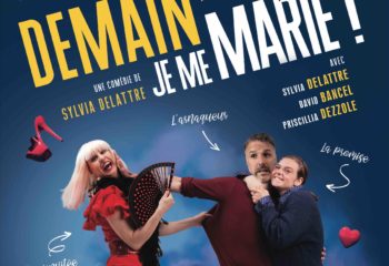 Demain je me marie - Au centre culturel de Nivelles