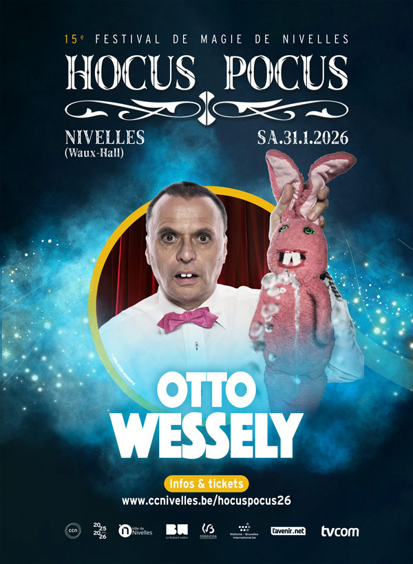 Otto Wessely au 15e Festival de Magie de Nivelles - Hocus Pocus 2026