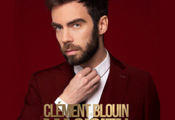 Clément Blouin, magicien, la france a un incroyable talent, en spectacle à nivelles