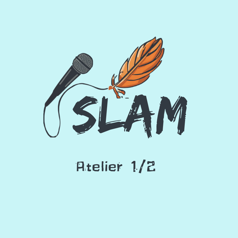 Atelier Slam