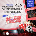 Concert de l'Orchestre Symphonique de Nivelles - Cinéma en Symphonie